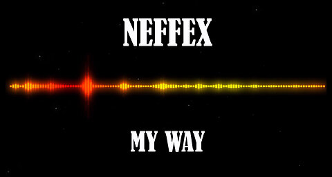NEFFEX - MY WAY