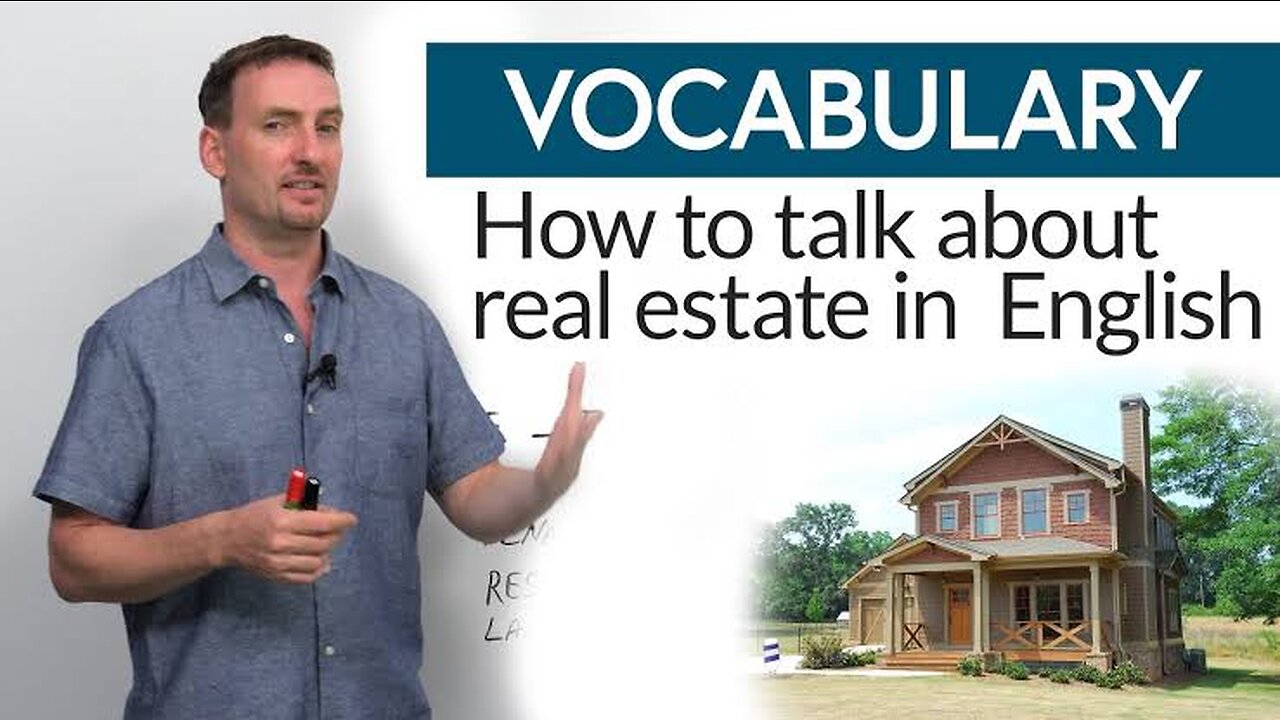 Real English | Vocabulary to talk about real estate...