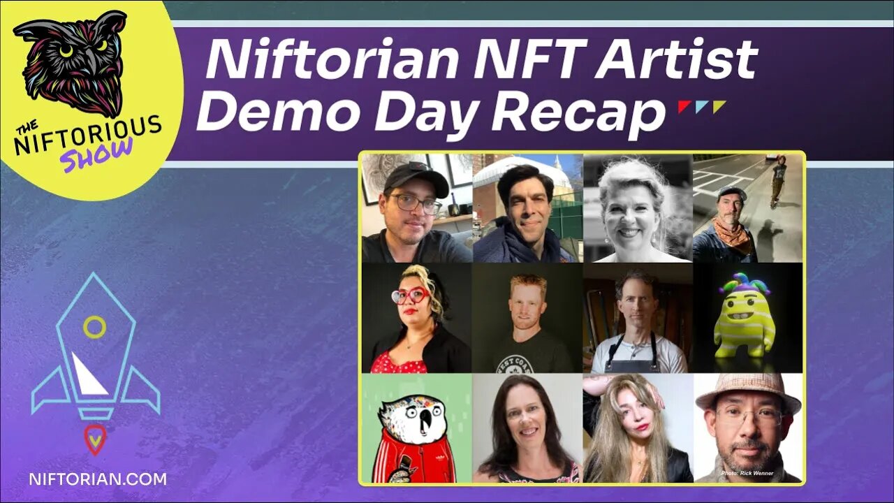 Niftorian NFT Artist Accelerator Demo Day 1 - The Recap