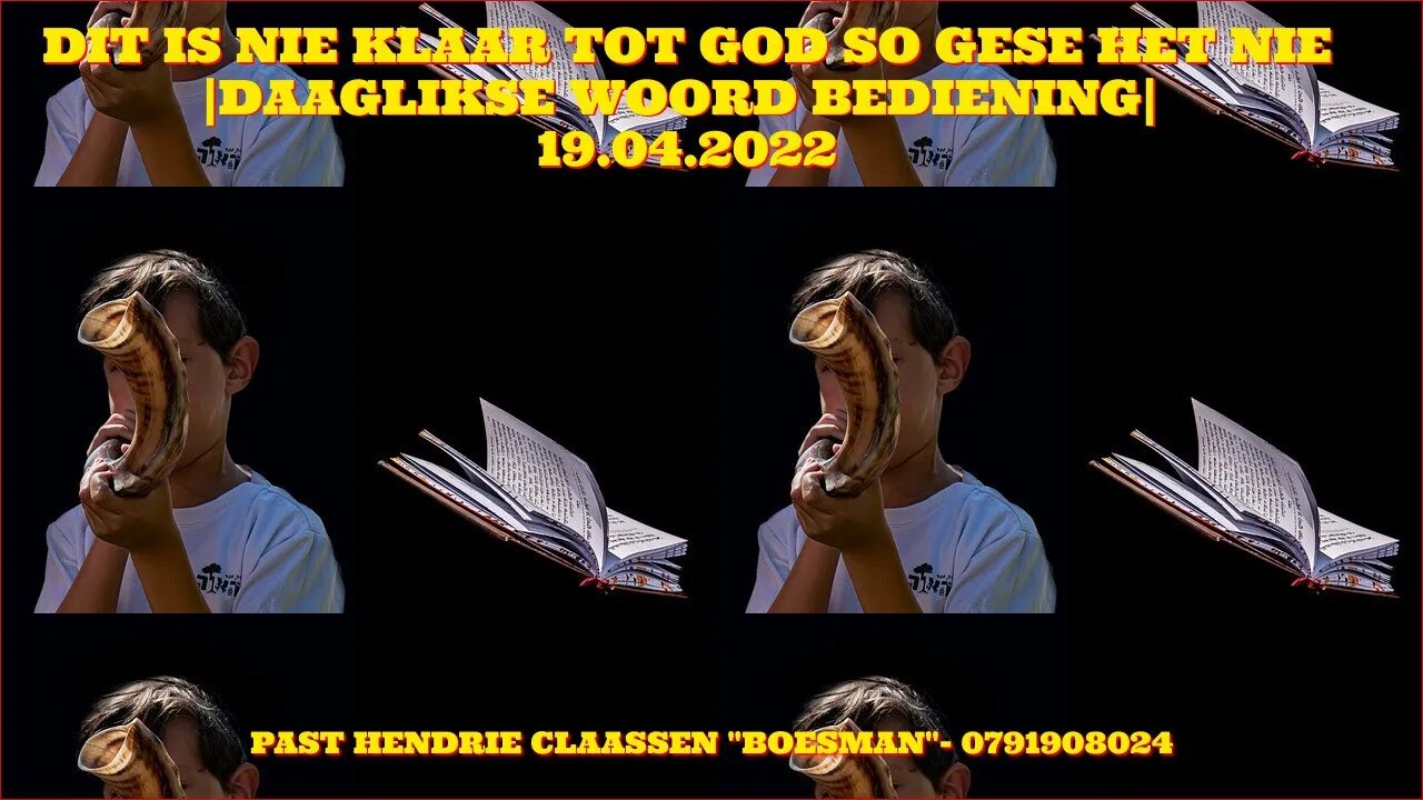 DIT IS NIE KLAAR TOT GOD SO GESE HET NIE|DAAGLIKSE WOORD BEDIENING| 19.04.2022