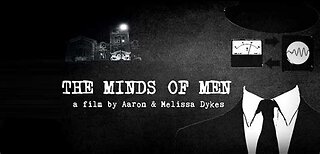 The Minds of Men - Full Documentary