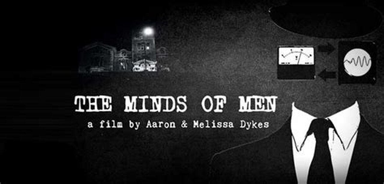 The Minds of Men - Full Documentary