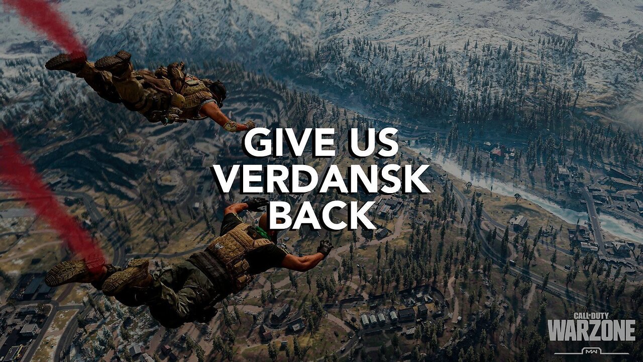 I Miss Verdansk