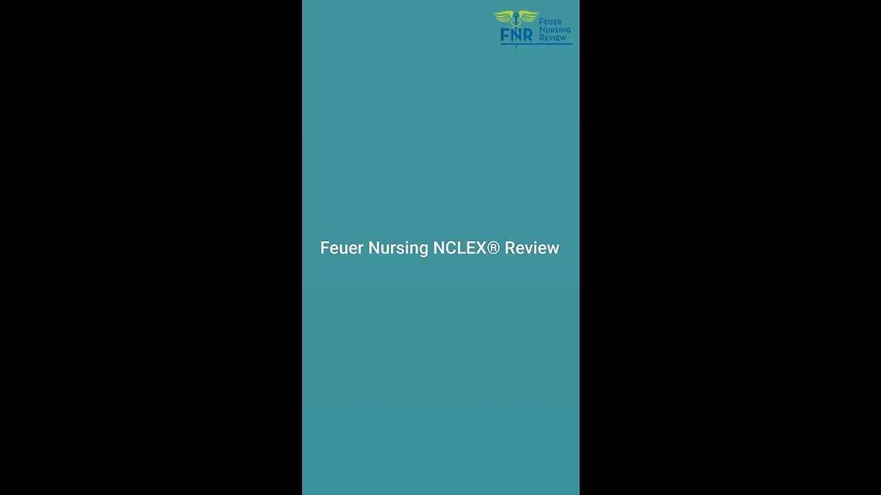 Feuer Nursing NCLEX Review