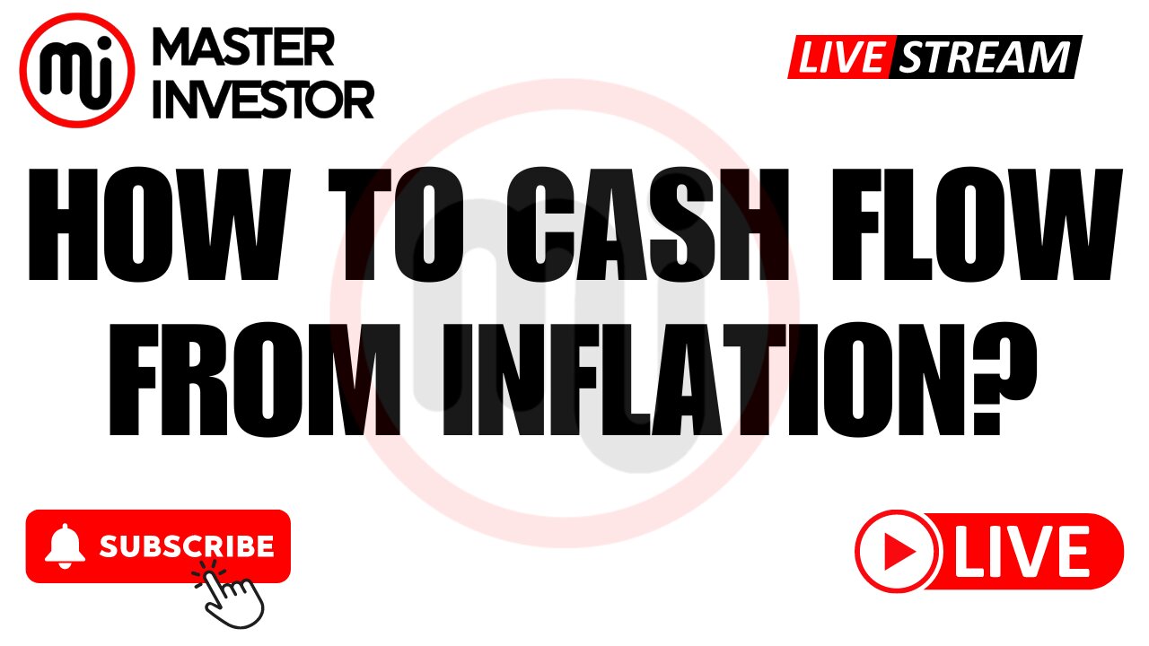 How To Cash Flow From Inflation? | 3 Types Of Inflation | Invest Today | "Master Investor" #wealth