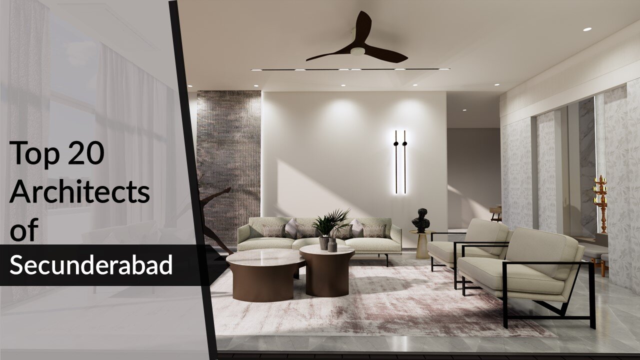 Top 20 Architects in Secunderabad
