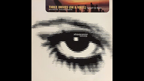 THREE DRIVES (ON A VINYL) SUNSET ON IBIZA