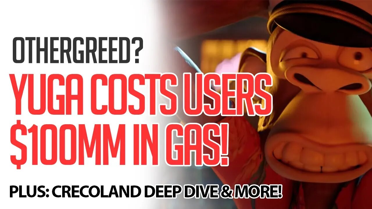 OTHERGREED? YUGA RAISES $285MM & COSTS USERS $100MM IN GAS