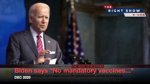 No Mandatory Bidenjections... (K-von proves you've been lied to)