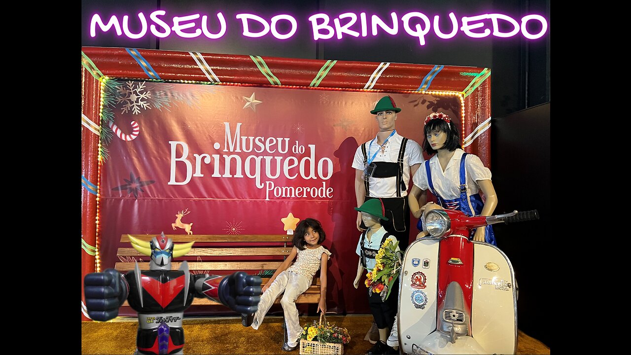 TOUR NO MUSEU DO BRINQUEDO POMERODE - SC #MuseuDoBrinquedo #PomerodeSC #brinquedos