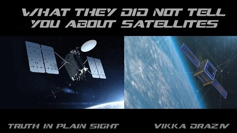 What They Did Not Tell You About Satellites