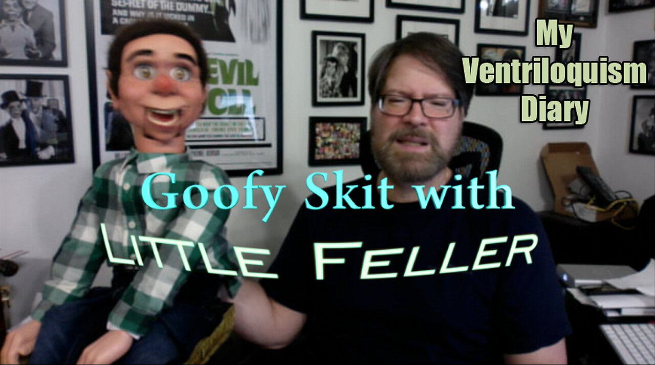 Ventriloquist Goofy Comedy Skit with LITTLE FELLER McElroy Dan Payes figure Ventriloquism