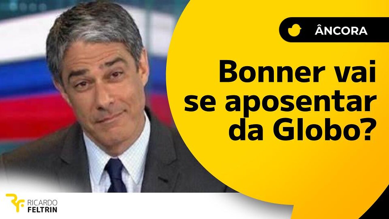 Análise: William Bonner vai mesmo se aposentar?