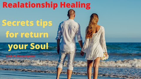 Return Your Love Soul And Relationship