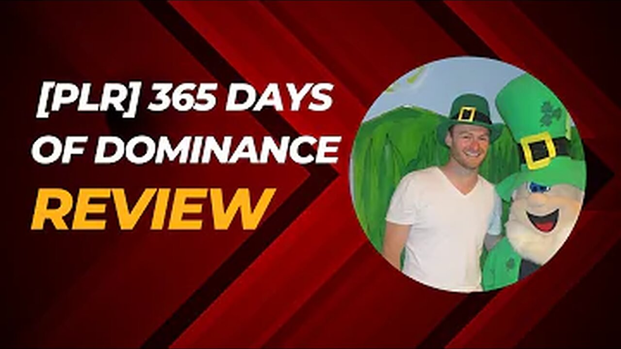 [PLR] 365 Days Of Dominance Review + 4 Bonuses To Make It Work FASTER!