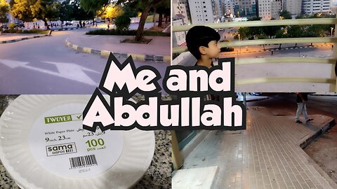 Me and Abdullah | My Routine in UAE Sharjah | Tuba Durrani C&M