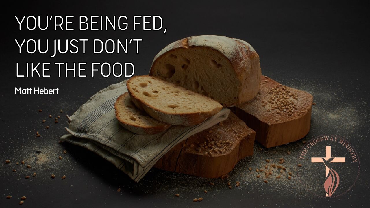 You're Being Fed, You Just Don't Like the Food