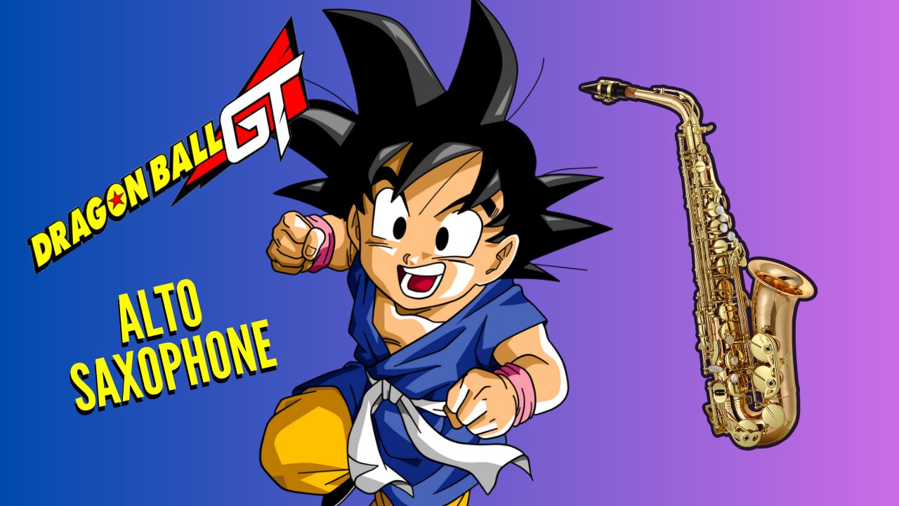 Alto Saxophone Dragon Ball GT Opening | Dan Dan Kokoro Hikareteku