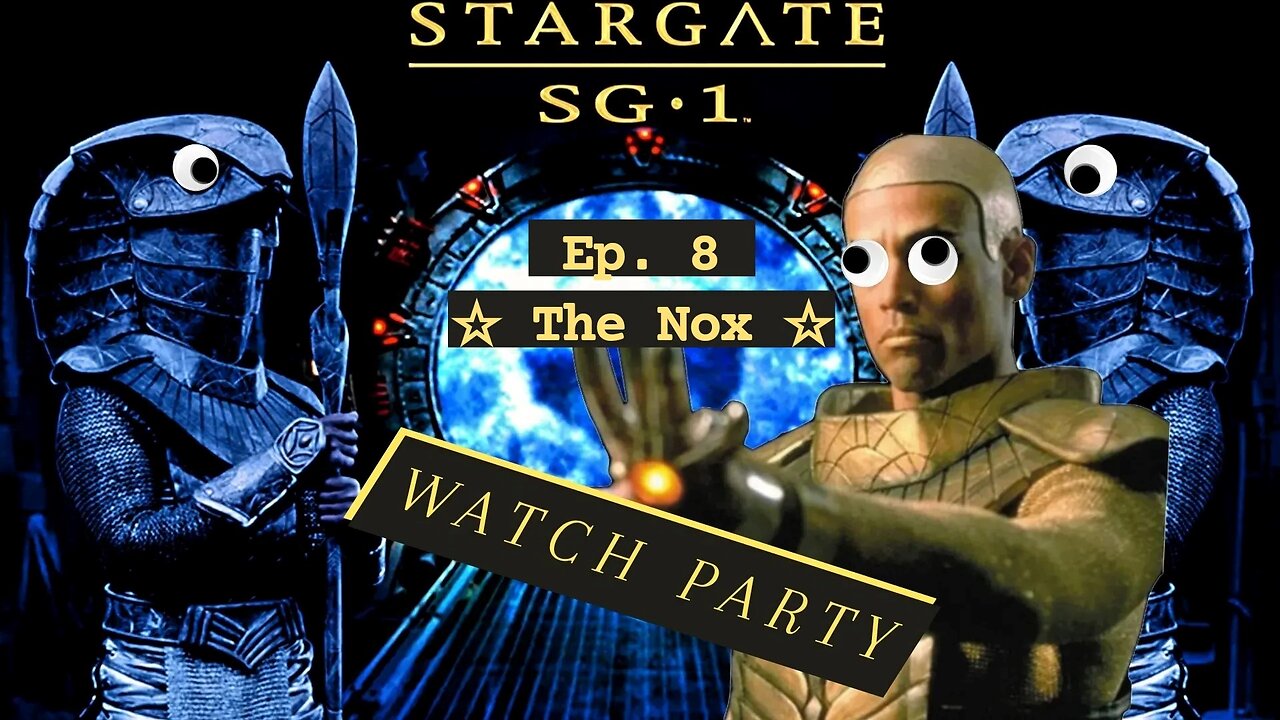 S1E8 Stargate SG-1 | Watch Party