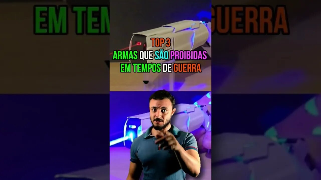 TOP 3 armas proibidas na Guerra