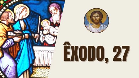 Êxodo, 27 - "Farás o altar de madei­ra de acácia. Será quadrado e seu comprimento será de cinco..."