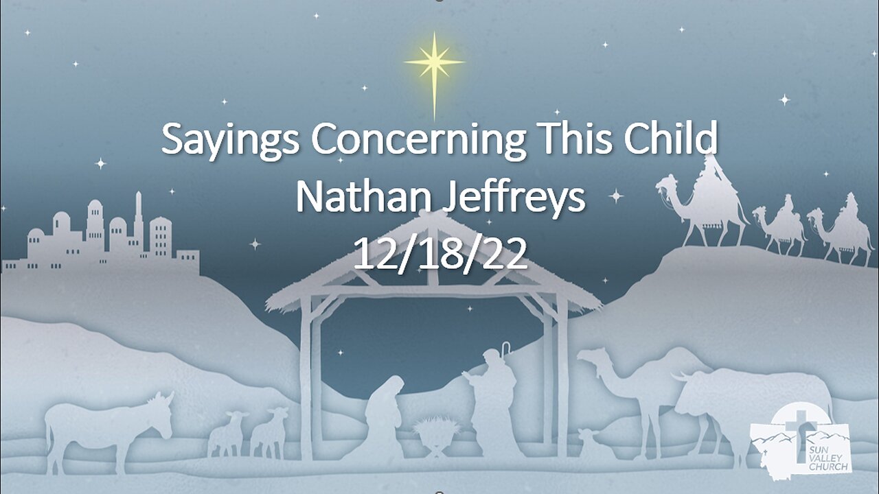 Nathan Jeffreys - Sayings Concerning This Child