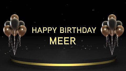 Wish you a very Happy Birthday Meer