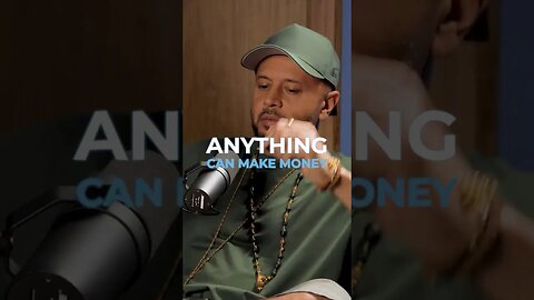 ANYTHING can make money in this world ..