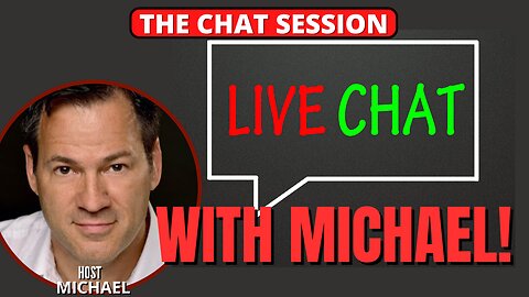 UPDATES & LIVE CHAT WITH MICHAEL GAVLAK! | THE CHAT SESSION
