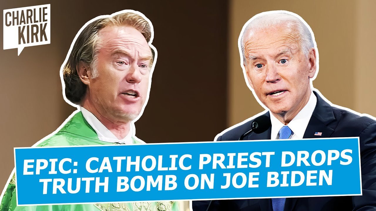 EPIC: Catholic Priest Drops Truth Bomb On Joe Biden