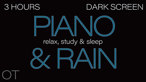 Gentle Rain Sounds with Relaxing Piano Music for Sleeping | Relaxing | Studying | BLACK SCREEN