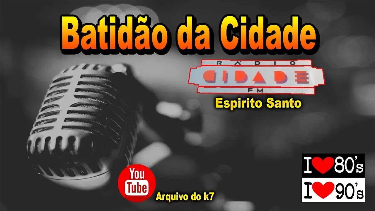 Batidão da Cidade Parte 01