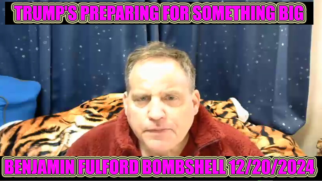 BENJAMIN FULFORD Huge 12/20 🔥 TRUMP'S PREPARING FOR SOMETHING BIG 🔥 JUAN O SAVIN 🔥 AND WE KNOW