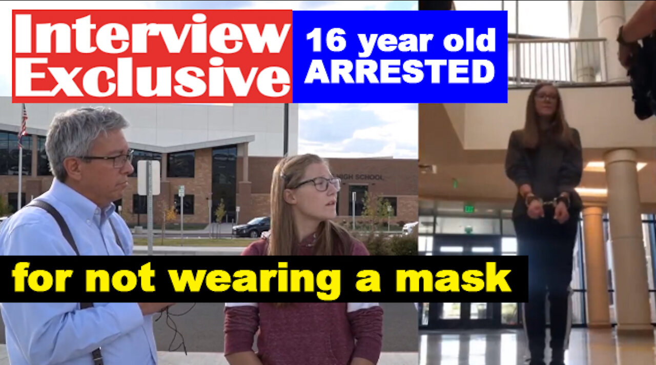 Wyoming--16 year old honor student arrested for not wearing a mask