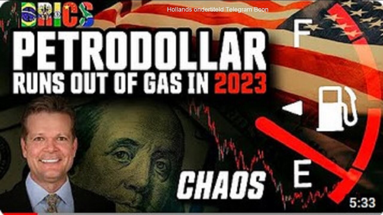 Petrodollar Runs Out of Gas in 2023 – Expect Chaos – Bo Polny Hollands ondertiteld