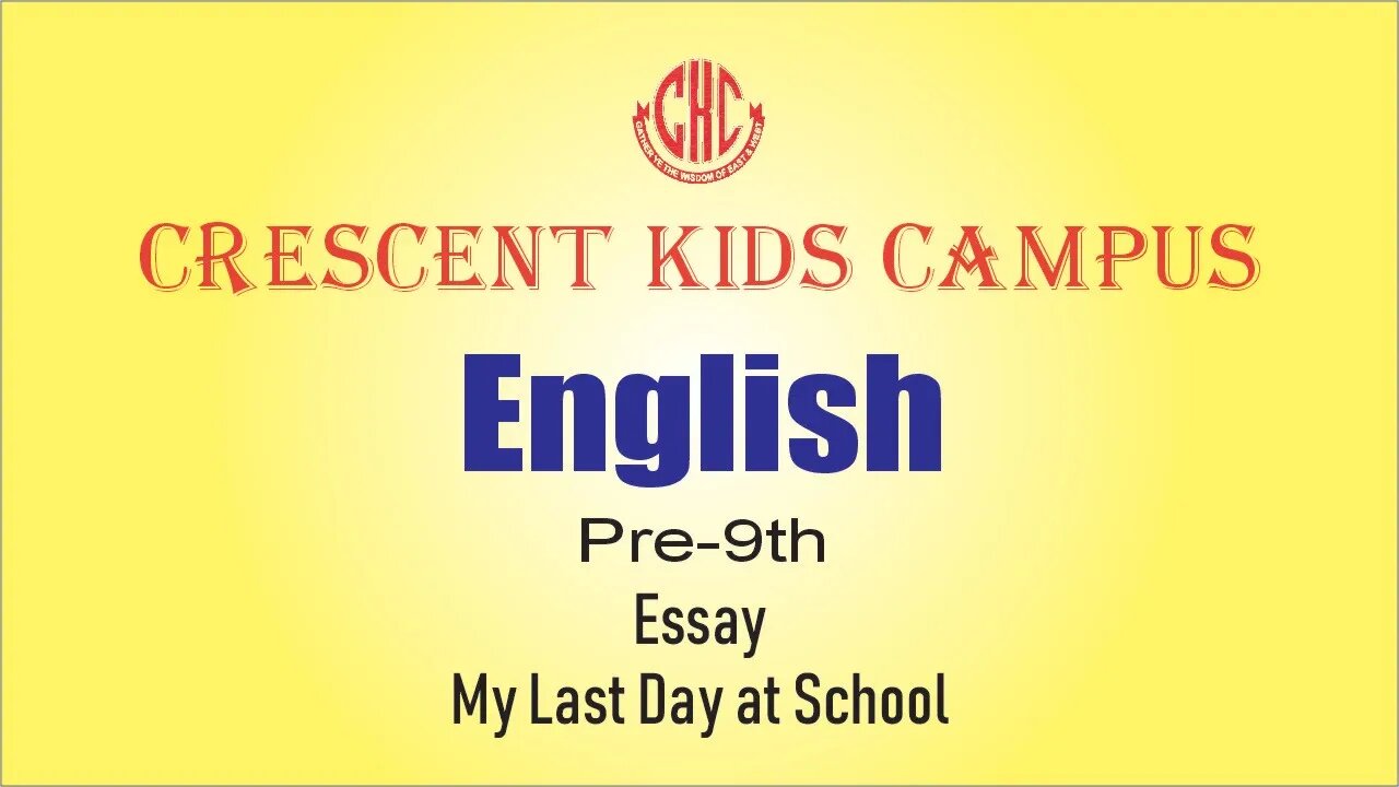 English 8th Essay My Last Day at School