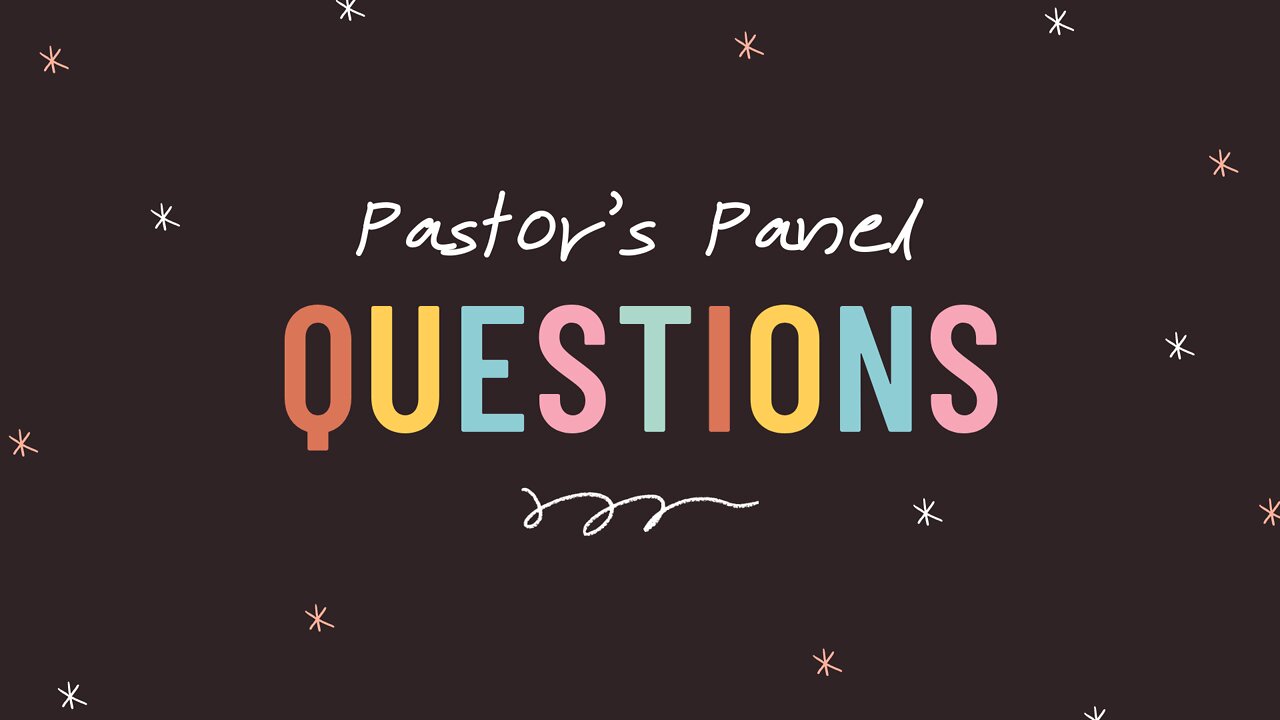 Pastor's Panel