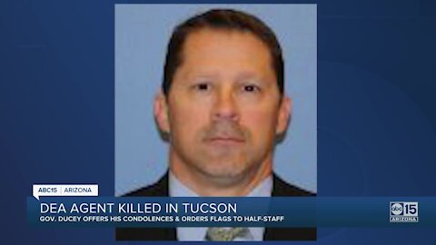 DEA agent killed in Tucson