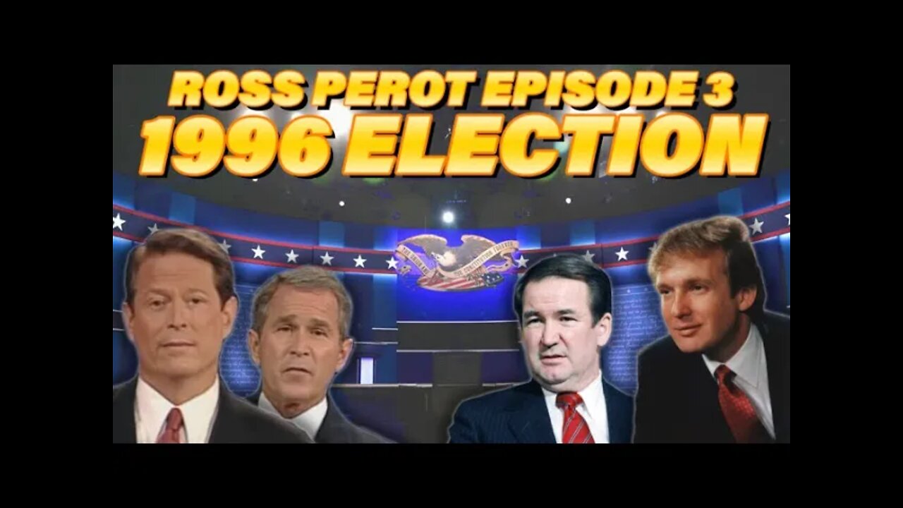 What if Ross Perot won the 1992 Election? [Episode 3 - 1996 Mayhem]