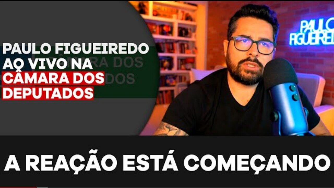 A REAÇÃO ESTÁ COMEÇANDO! - Paulo Figueiredo Denuncia a Censura em Audiência Pública na Câmara