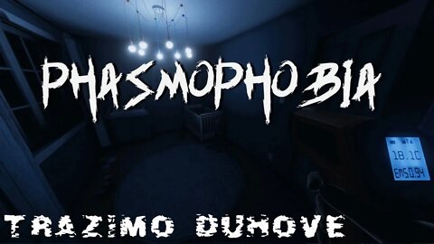 USRALI SE OD STRAHA *PHASMOPHOBIA*