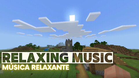 🎶Minecraft,Relaxing music.🎵