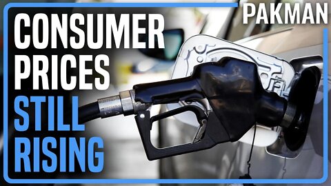 UH OH: Inflation & Gas Prices Continuing Up