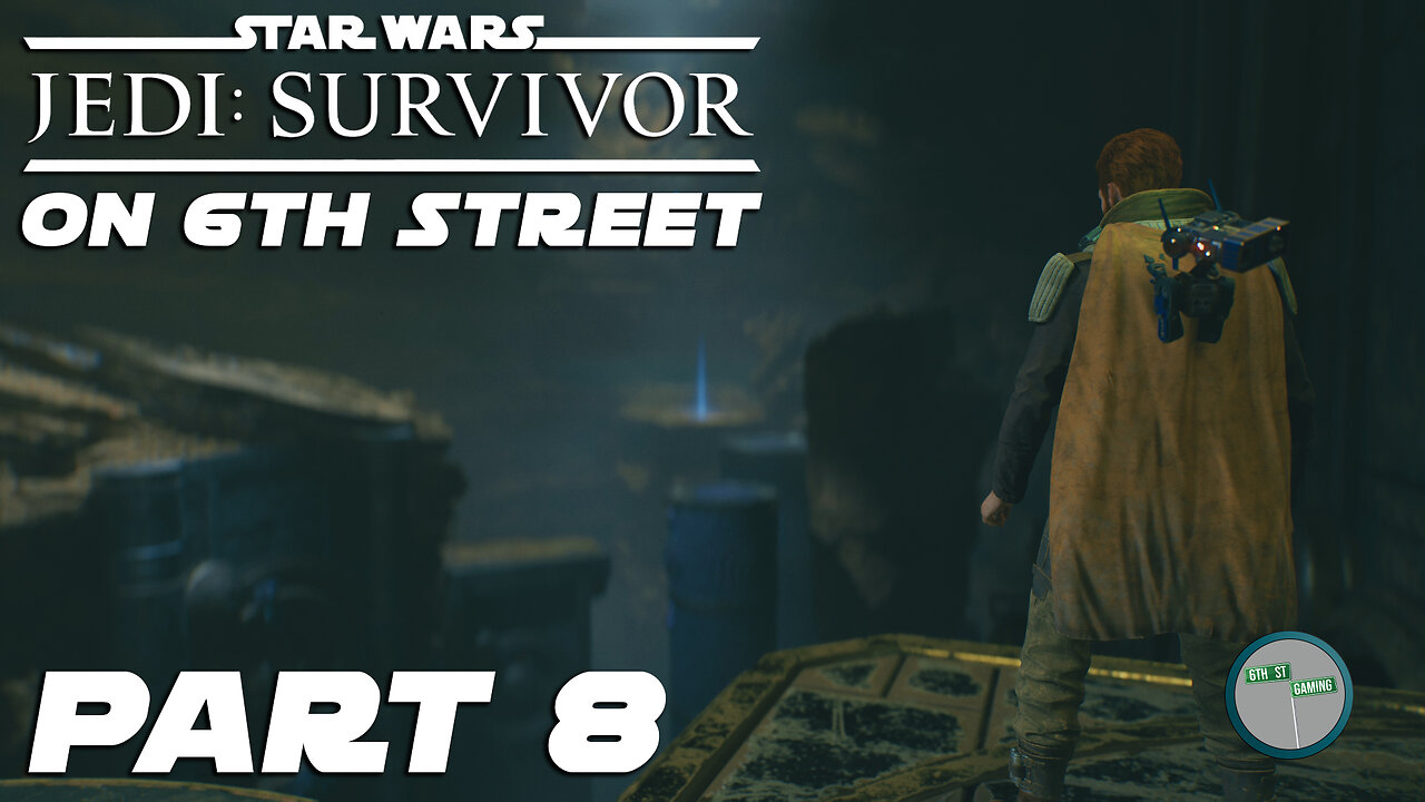 Jedi: Survivor on 6th Street Part 8