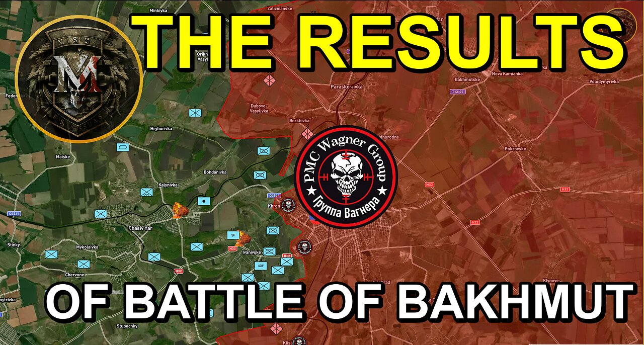 THE FIRST NUMBERS | The End Of Battle Of Bakhmut. Military Summary And Analysis 2023.05.21