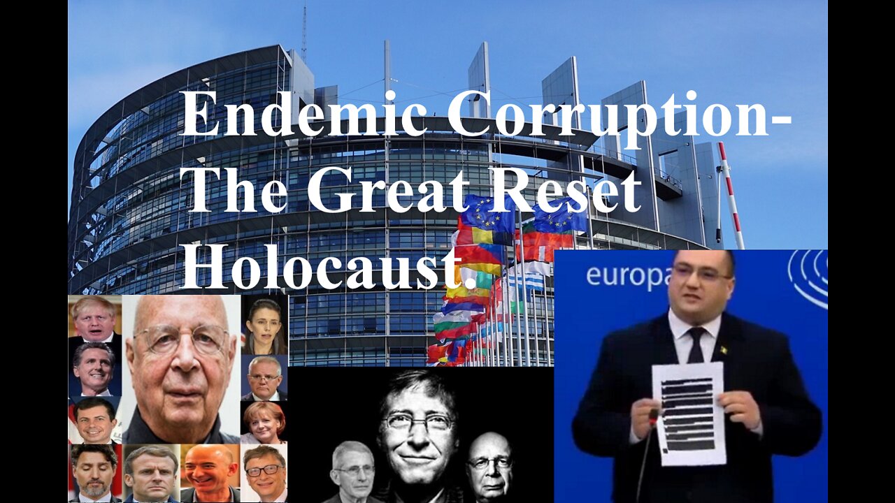 Endemic Corruption - The Great Reset Holocaust