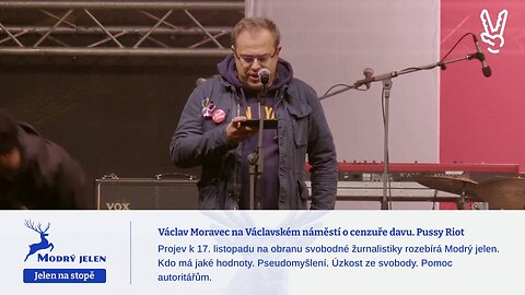 Václav Moravec na Václavském náměstí o cenzuře davu. Pussy Riot