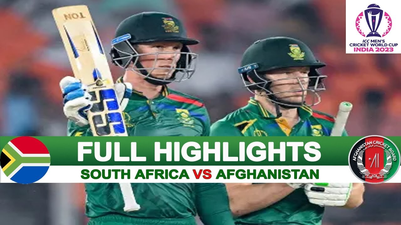 South Africa Vs Afghanistan Full Highlights ICC World Cup Match Highlights | SA Vs AFG Highlights