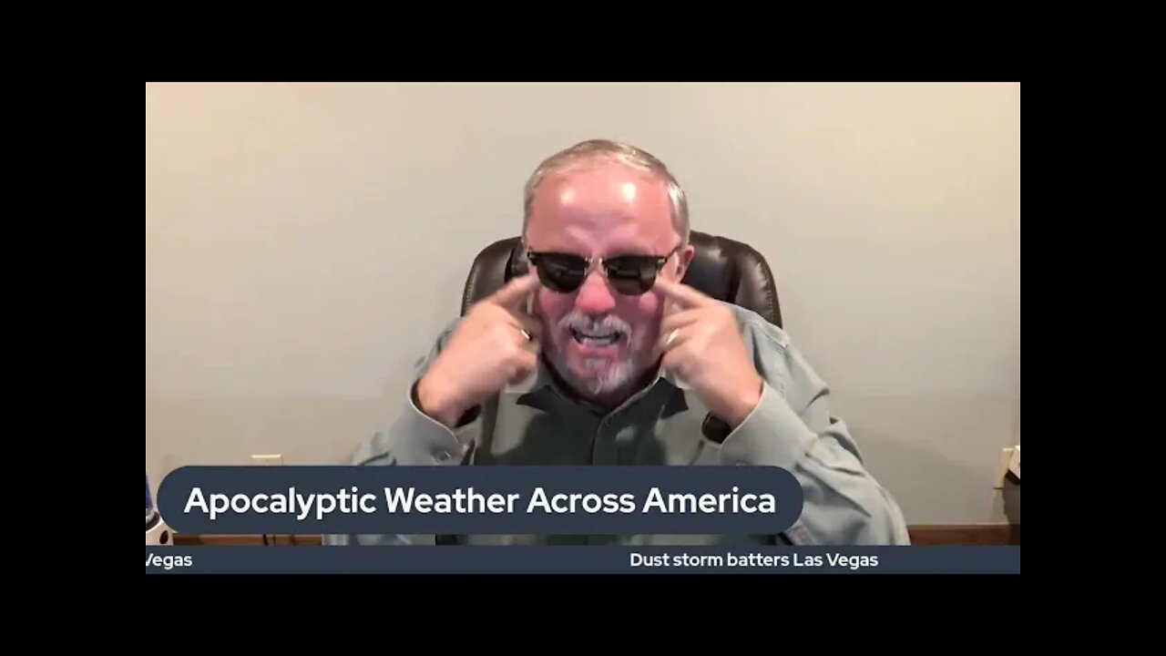 Breaking: "Apocalyptic Weather Across America" Snow, Hail, Fire, Tornados, Dust, Heat, Fear"