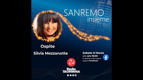 #sanremoinsieme Quinto appuntamento con Silvia Mezzanotte